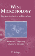 Wine Microbiology: Practical Applications and Procedures