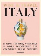 Wine & Travel Italy