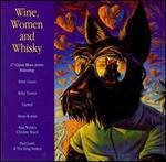 Wine, Women & Song