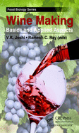 Winemaking: Basics and Applied Aspects