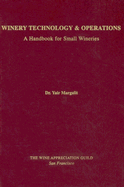 Winery Technology & Operations: A Handbook for Small Wineries