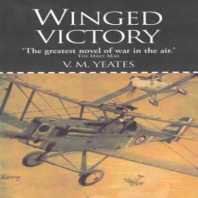 Winged Victory - Yeates, V M