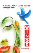 Wings: A Voyage