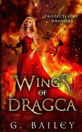 Wings of Dragca: A Reverse Harem Paranormal Romance.
