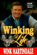 Winking at Life