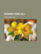 Winner Take All