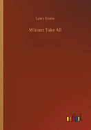 Winner Take All