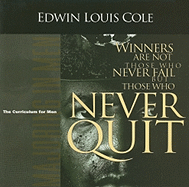 Winners Are Not Those Who Never Fail But Those Who Never Quit