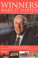 Winners Make It Happen: Reflections of a Self-Made Man