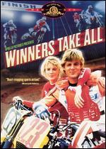 Winners Take All