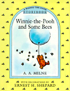 Winnie the Pooh and Some Bees