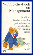 Winnie the Pooh on Management - Allen, Roger