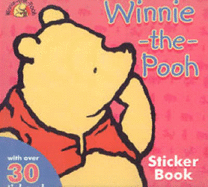 Winnie-the-Pooh Sticker Book - Milne, A. A