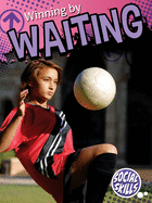 Winning by Waiting