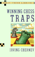 Winning Chess Traps - Chernev, Irving
