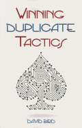 Winning Duplicate Tactics