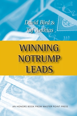 Winning Notrump Leads - Bird, David, and Anthias, Taf