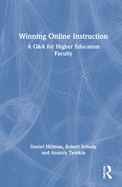 Winning Online Instruction: A Q&A for Higher Education Faculty