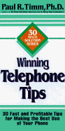 Winning Telephone Tips