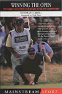 Winning the Open: How We Did It