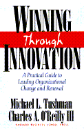 Winning Through Innovation