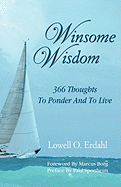 Winsome Wisdom: 366 Thoughts to Ponder and to Live