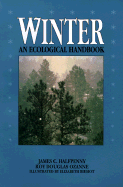 Winter: An Ecological Handbook
