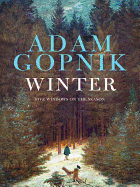 Winter: Five Windows on the Season