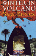 Winter in Volcano - Kissick, Gary