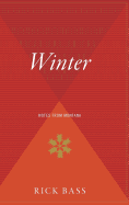 Winter: Notes from Montana