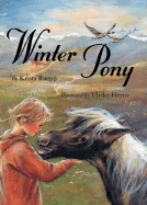 Winter Pony - Ruepp, Krista