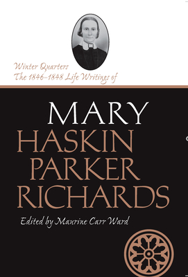 Winter Quarters - Ward, Maurine (Editor)