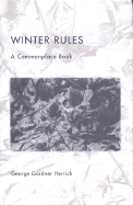 Winter Rules: A Commonplace Book