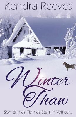 Winter Thaw - Reeves, Kendra