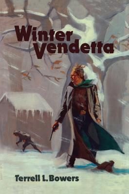 Winter Vendetta - Bowers, Terrell L