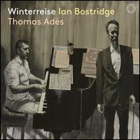 Winterreise - Ian Bostridge (tenor); Thomas Ad�s (piano)