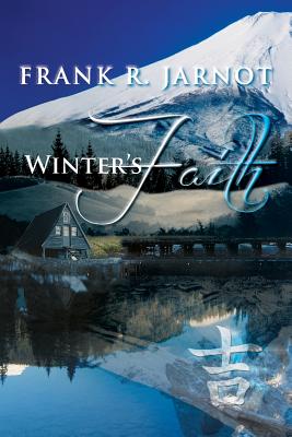 Winter's Faith - Jarnot, Frank R
