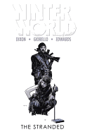 Winterworld Volume 2: The Stranded