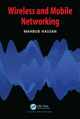 Wireless and Mobile Networking - Hassan, Mahbub