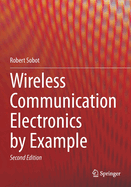 Wireless Communication Electronics by Example