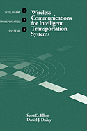 Wireless Communications for Intelligent Transportation Systems