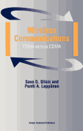 Wireless Communications: Tdma Versus Cdma