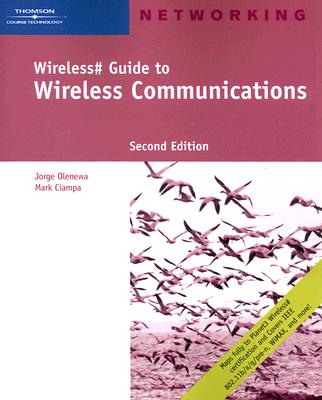 Wireless# Guide to Wireless Communications - Olenewa, Jorge, and Ciampa, Mark
