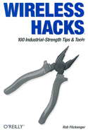 Wireless Hacks - Flickenger, Rob