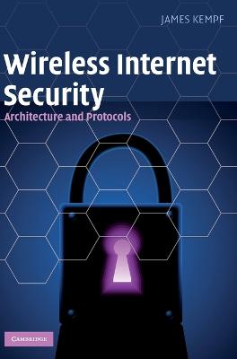 Wireless Internet Security - Kempf, James
