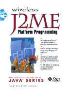 Wireless J2me Platform Programming