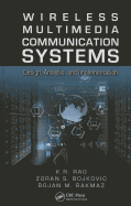 Wireless Multimedia Communication Systems: Design, Analysis, and Implementation
