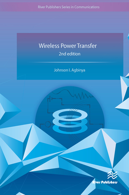 Wireless Power Transfer - Agbinya, Johnson I.