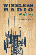 Wireless Radio: A History
