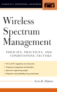 Wireless Spectrum Management